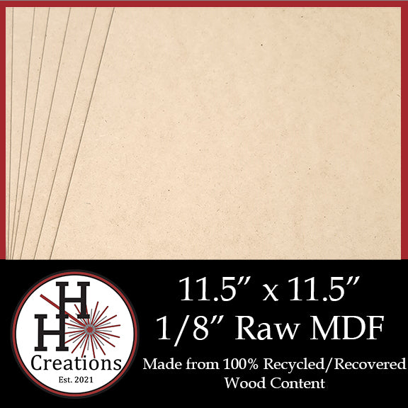 1/8" Raw Premium MDF Draft Board - Without Slick Finish - 11.5" x 11.5"