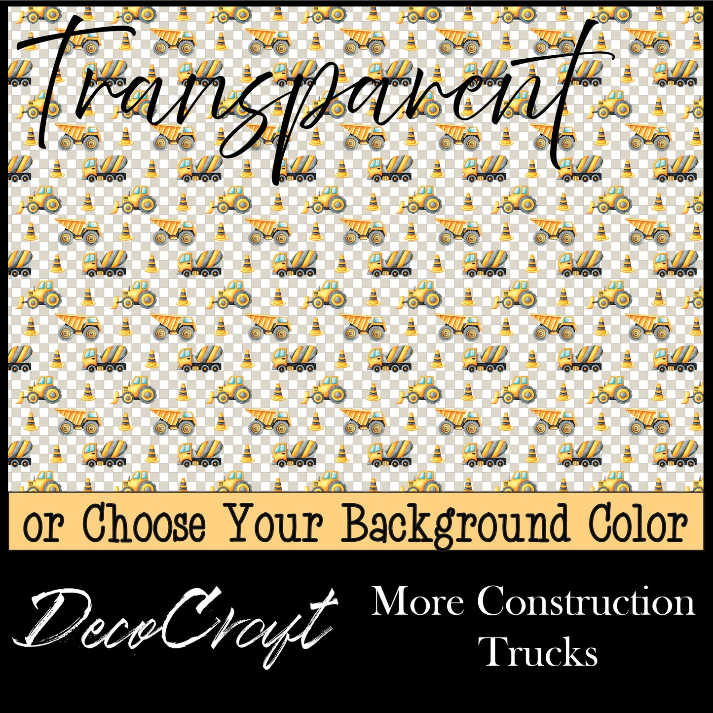 DecoCraft - Transparent - Kids - More Construction Trucks