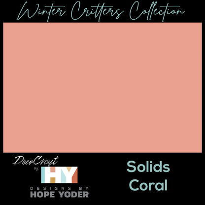 DecoCraft - Designs by Hope Yoder - Winter Critters - Coral Solid