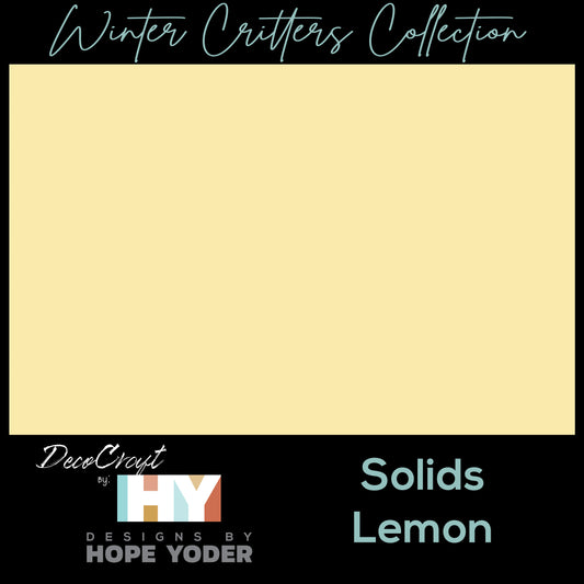 DecoCraft - Designs by Hope Yoder - Winter Critters - Lemon Solid