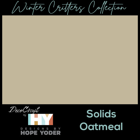 DecoCraft - Designs by Hope Yoder - Winter Critters - Oatmeal Solid