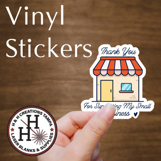 Vinyl Stock Business Stickers - Thank You - For Shopping at My Small Business