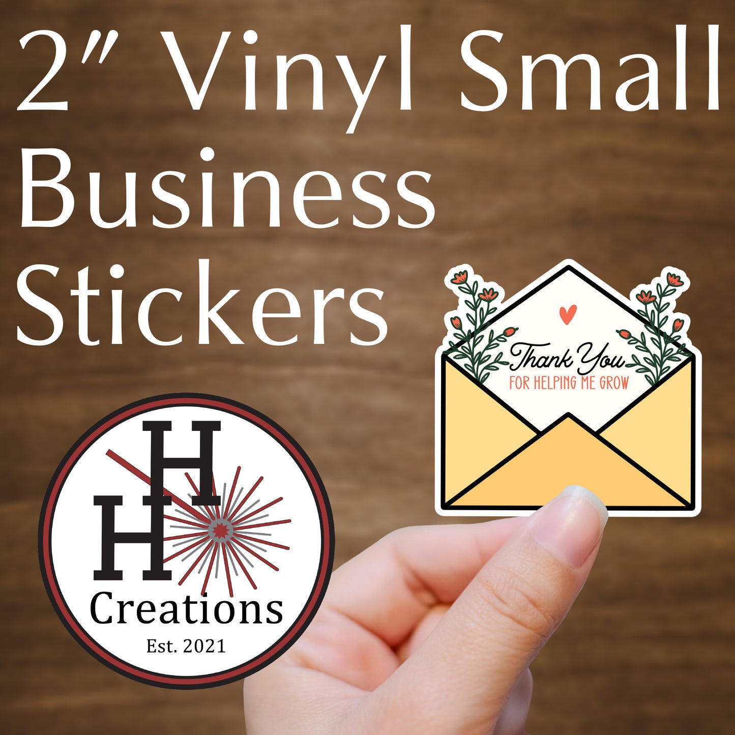 Vinyl Stock Business Stickers - Thank You - For Helping Me Grow